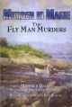 The Fly Man Murders